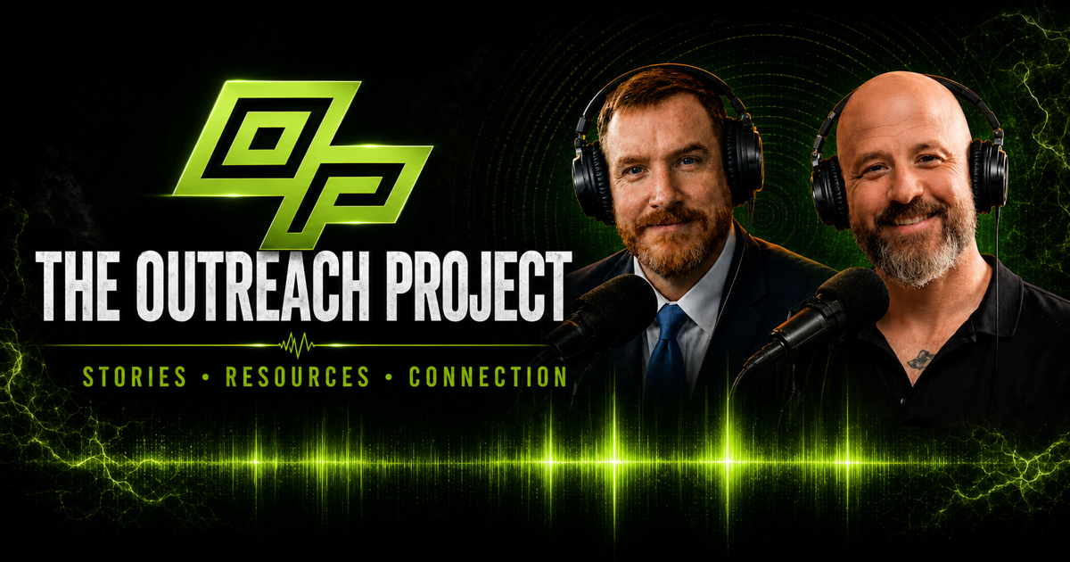 The Outreach Project — Jonathan Hodge and Josh Melching